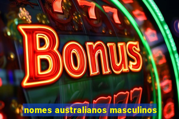 nomes australianos masculinos